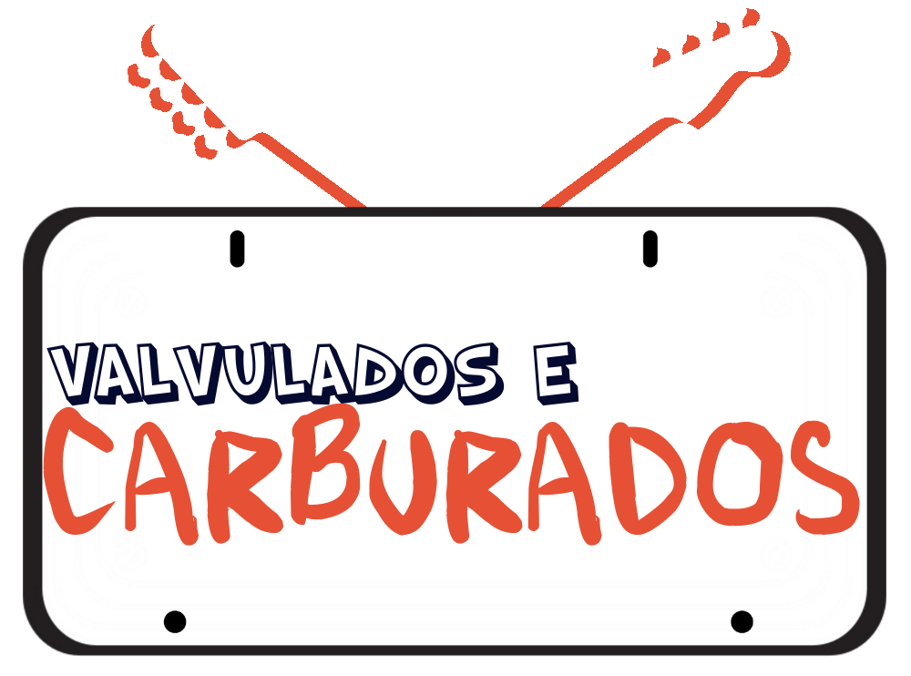 Valvulados e Carburados